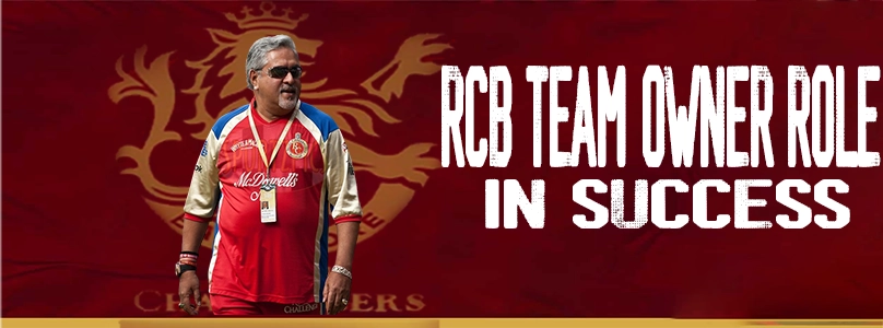 RCB Team Owner Role in Captaining Success